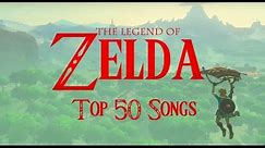 TOP 50 Legend of Zelda Songs (2017)