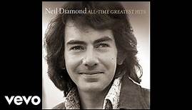 Neil Diamond - Sweet Caroline (Audio)
