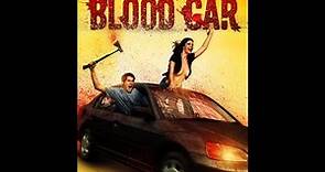 Blood Car | Official Trailer