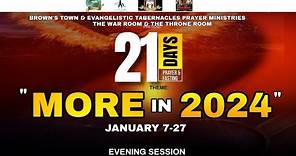 21 Days of Prayer and Fasting Day 16 (Evening Session)