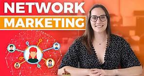Network Marketing | Qué Es y Cómo Funciona