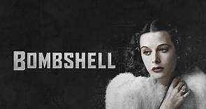 Bombshell: The Hedy Lamarr Story | Official Trailer