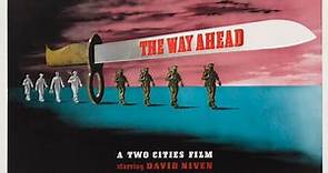 The Way Ahead 1944 | David Niven | Stanley Holloway | William Hartnell