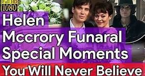 Helen Mccrory Funeral Special Moments | Harry Potter Actress Helen Mccrory Passed Away Latest News