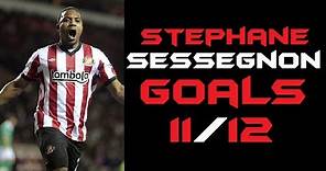 Stephane Sessegnon - Sunderland Goals 2011-2012