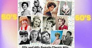50's & 60's Female Classic Hits