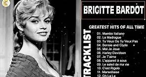 Brigitte Bardot Album Complet 2022 🎶 Brigitte Bardot Les Plus Belles Chansons