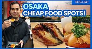 9 OSAKA Budget-Friendly Restaurants & Food Spots (Extended Version!) • ENGLISH • The Poor Traveler