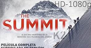 The Summit (2012) Película Documental Completo HD-1080p Subt. Español