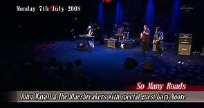 John Mayall & The Bluesbreakers & Gary Moore - So Many Roads