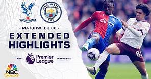 Crystal Palace v. Manchester City | PREMIER LEAGUE HIGHLIGHTS | 4/6/2024 | NBC Sports