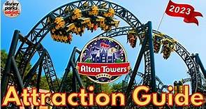 Alton Towers ATTRACTION GUIDE - All Rides & Shows - 2023 - UK