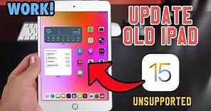 How to Update Old iPad to iPadOS 15 | Install iOS 15 Unsupported iPad
