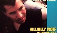 Link Wray - Hillbilly Wolf Missing Links Vol.1 - OLD HAT GEAR