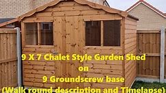 9 x 7 chalet style garden shed on a groundscrewbase (Talky and timelapse)