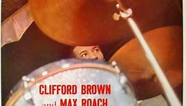 Clifford Brown And Max Roach - At Basin Street