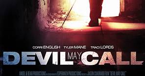 DEVIL MAY CALL Trailer