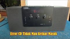 Servis CD Player Yamaha Desktop Audio System TSX140 Rusak Error
