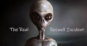 The Real Roswell Incident | Documentary