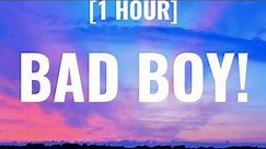 Bella Poarch - Bad Boy! [1 HOUR/Lyrics] Ft. Kenia OS