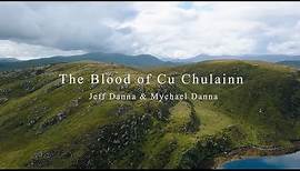 The Blood of Cu Chulainn (Official Music Video) | Jeff Danna & Mychael Danna