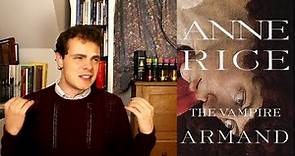 The Vampire Armand - Anne Rice (Review/Analysis)