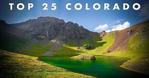 TOP 25 HIKES & PLACES TO VISIT IN COLORADO