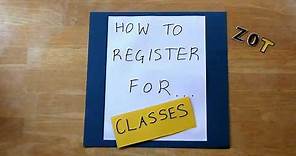 How to Register for Classes at UCI
