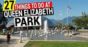 Queen Elizabeth Park Tour In Vancouver BC Canada