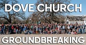 Dove Church Groundbreaking 1/8/2023