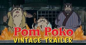 Studio Ghibli Fest 2018 - Pom Poko Vintage Trailer (1994)