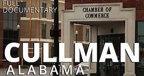 The History of Cullman, Alabama (DOCUMENTARY)