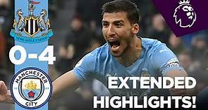 EXTENDED HIGHLIGHTS | Newcastle 0-4 Man City | CANCELO GOAL OF THE SEASON?