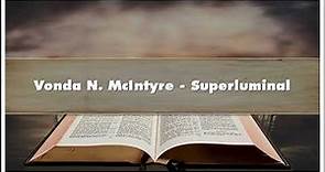 Vonda N. McIntyre Superluminal Audiobook