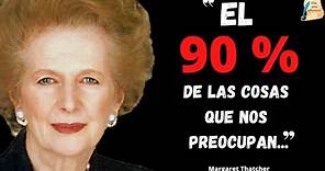 Las mejores Frases de Margaret Thatcher I La Dama de Hierro
