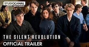 THE SILENT REVOLUTION | Official Trailer | STUDIOCANAL International