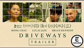 Driveways - Official Trailer
