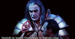 Macbeth, Opéra Royal de Wallonie Liège 2018