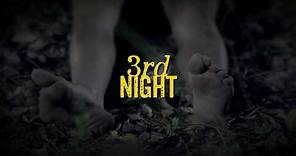 3RD NIGHT Trailer (2017) FrightFest Horror