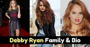 Debby Ryan Family & Biography 2017