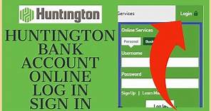 Huntington Bank Login | Huntington Bank Online Banking Sign In | huntington.com Login 2021