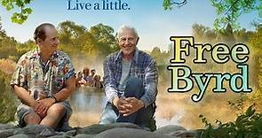 Free Byrd | Trailer | Raymond J. Barry | Shondrella Avery | Jeanne Young