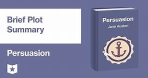 Persuasion by Jane Austen | Brief Plot Summary