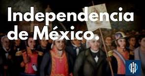 Independencia de México - 16 de septiembre - ¿Por qué celebramos este día en México?