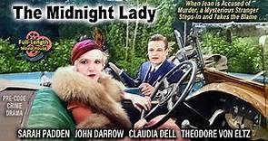 The Midnight Lady (1932) — Pre-Code Crime Drama / Sarah Padden, John Darrow, Claudia Dell