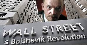Wall Street and the Bolshevik Revolution | An Interview with Professor Anthony C. Sutton
