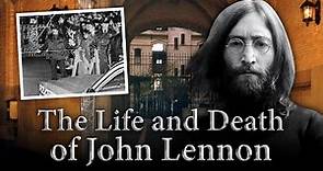 The Life and Death of John Lennon