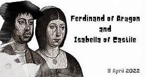 Ferdinand of Aragon and Isabella of Castile