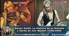Adrian Smith: La Historia de su Entrada y Salida de Iron Maiden (1980/1990)