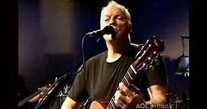 David Gilmour - AOL Sessions - High Hopes